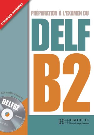 DELF B2 + CD audio