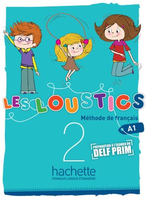 Les Loustics 2 : Livre de l’élève