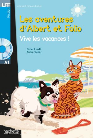 Albert et Folio – Vive les vacances! + CD Audio MP3 (A1)