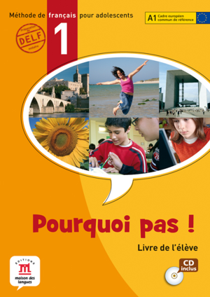 Pourquoi pas ! 1 – Livre de l’élève + CD audio