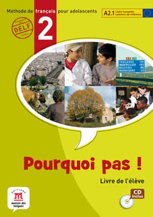 Pourquoi pas ! 2 – Livre de l’élève + CD audio
