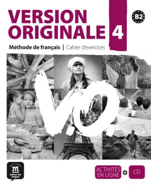 Version Originale 4 – Cahier d’exercices + CD audio