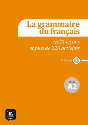lgf_a2_sbk_9788415640134_M La grammaire du français A2 + CD audio