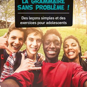 lgsp_9788416273553_M La grammaire sans problème !