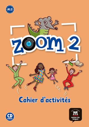 ZOOM 2 - CUADERNO DE ACTIVIDADES FLE + AUDIO DESCARGABLE