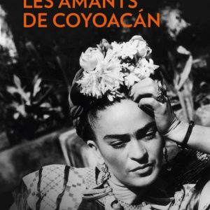 Les Amants de Coyoacan