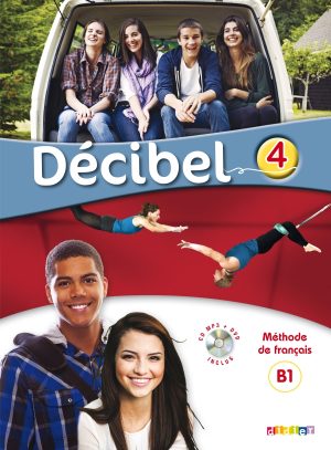 Decibel 4 niv. B1.1 – Livre + CD mp3 + DVD