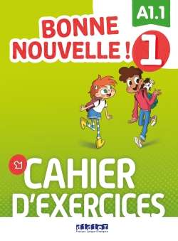 Bonne nouvelle ! Niv.1 – Cahier + CD