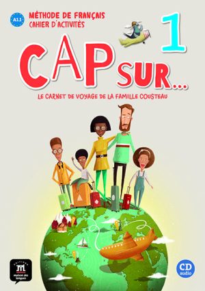 Cap sur… 1 – Cahier d’activités + CD