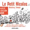 Cahier De Dessin Anime. Le Petit Nicolas / Tome 1