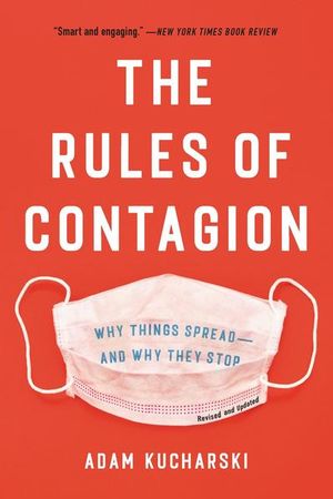 The Rules Of Contagion
