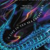 How Far The Light Reaches. A Life In Ten Sea Creatures