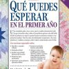 Qué Puedes Esperar En El Primer Año