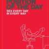 Position Of The Day. Sex Every Day In Every Way