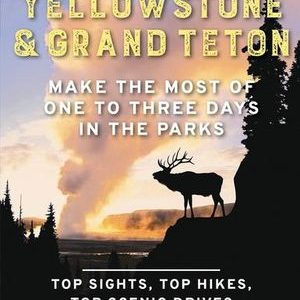 Moon Best Of Yellowstone & Grand Teton