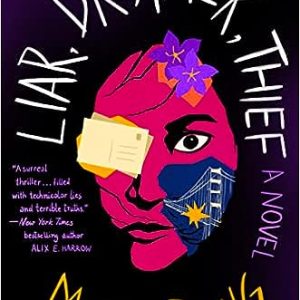 Liar, Dreamer, Thief