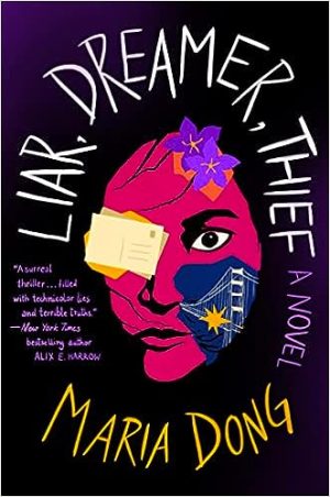 Liar, Dreamer, Thief