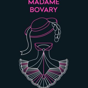 220 Madame Bovary (Edition Anniversaire)