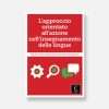 L' approccio orientato all'azione ne'll insegnamento delle lingue