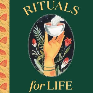 139 Rituals for Life
