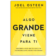 Algo Grande Viene Para Ti