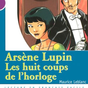 037 Arsène Lupin, Les huit coups de l'horloge