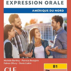 Expression orale Amerique du Nord  N B1 (audio en ligne) - L+CD - comp