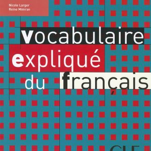 Vocabulaire explique du francais N Inter - Livre - Compl