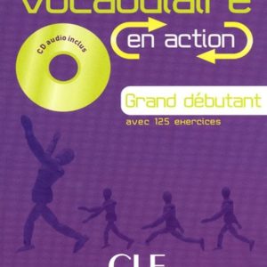 En action Vocabulaire N A1.1 G Deb - L+CDA+Corr - Compl