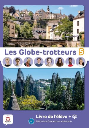 Les Globe-Trotteurs 5 - Livre de l´élève