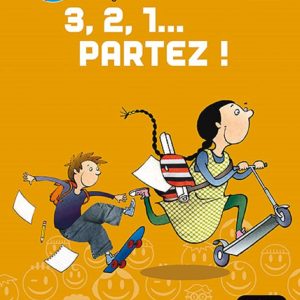 3, 2 , 1… Partez ! 2. Libro del alumno