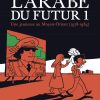 L'arabe du Futur Volumen 1