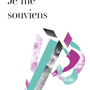 Je Me Souviens