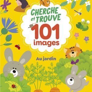 CHERCHE TROUVE 101-AU JARDIN