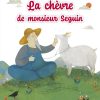 Les minicontes classiques - La chèvre de monsieur Seguin