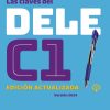 Las claves del nuevo DELE C1 Edición actualizada
