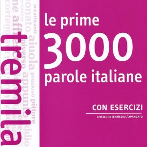 Le prime 3000 parole italiane con esercizi