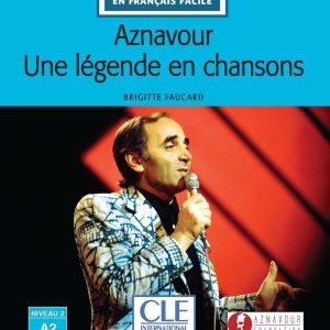 Lecture Aznavour : une légende en chanson A2