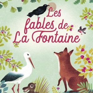 Les fables de La Fontaine