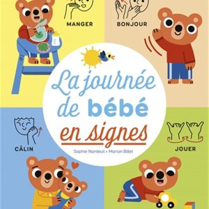 La journée de bébé en signes