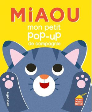 Miaou : mon petit pop-up de compagnie