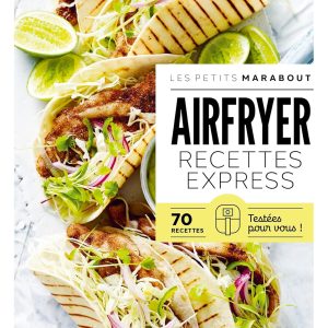 Airfryer, recettes express