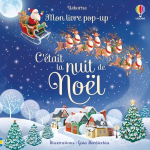 C'était la nuit de Noël : mon livre pop-up