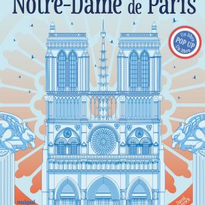 Notre-Dame de Paris : un libro pop-up