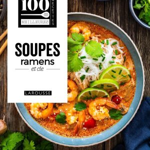 Soupes, ramens & Cie